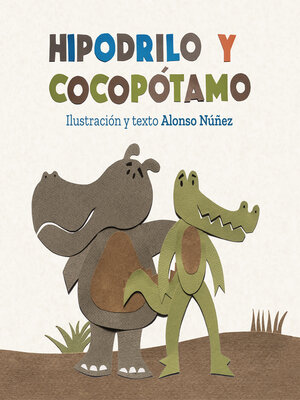 cover image of Hipodrilo y Cocopótamo